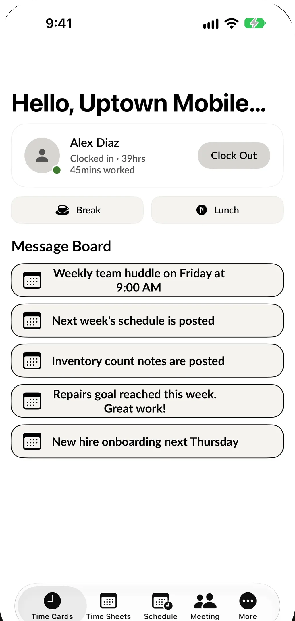 Employee Manager on iPhone: Alex is clocked in, with Break and Lunch buttons and the message board.